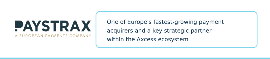 PAYSTRAX and Axcess